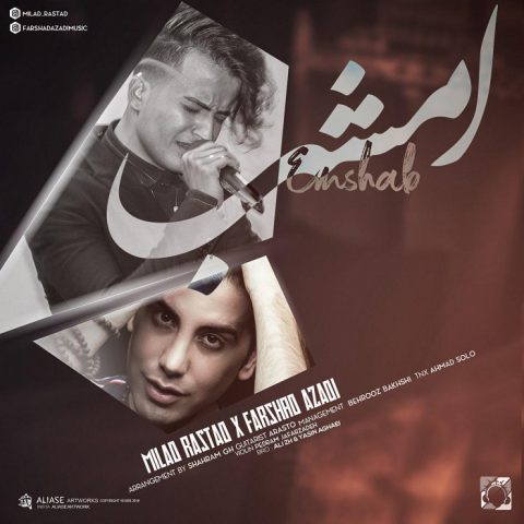 میلاد راستاد و فرشاد آزادی امشب