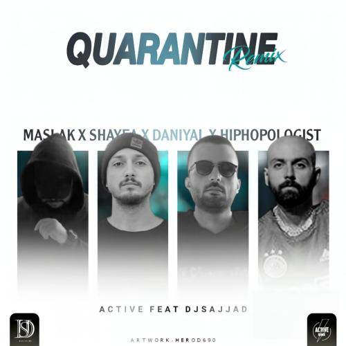 دیجی سجاد و اکتیو ریمیکس قرنطینه