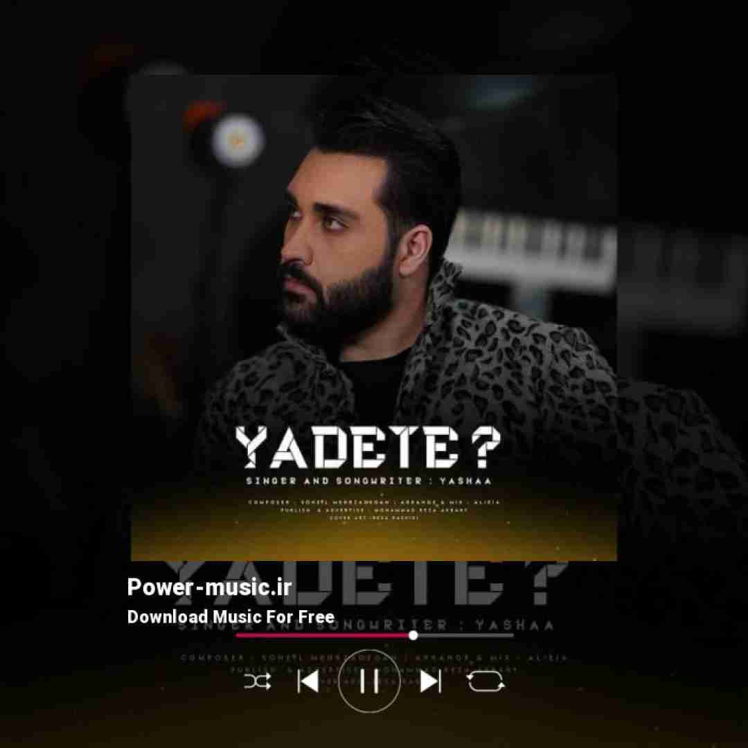 یاشا یادته